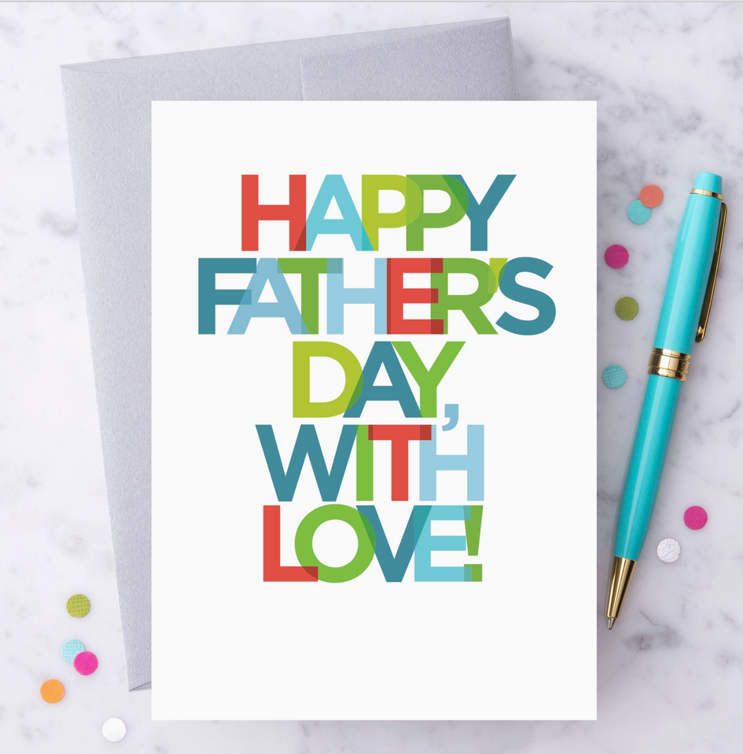 White greeting card with multicolor printed text that reads Happy Father&