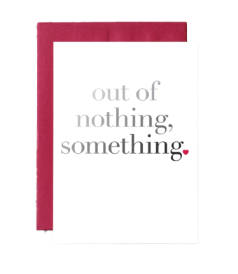 Out of nothing Greeting Card