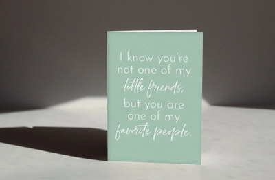 Not Your Litte Friend Greeting Card