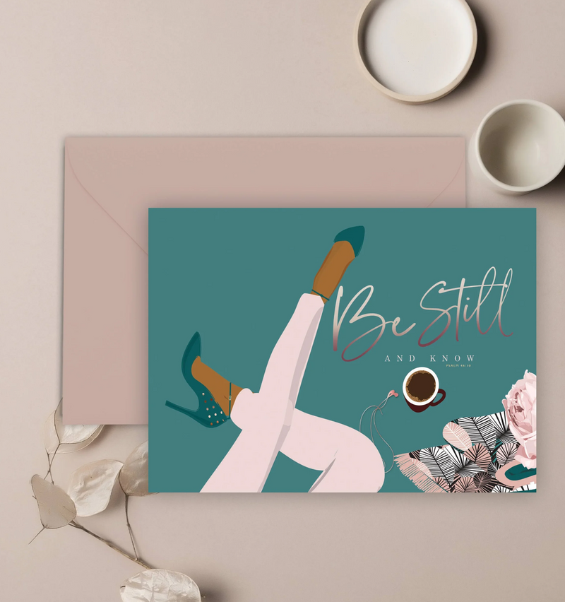 Be Still Greeting Card