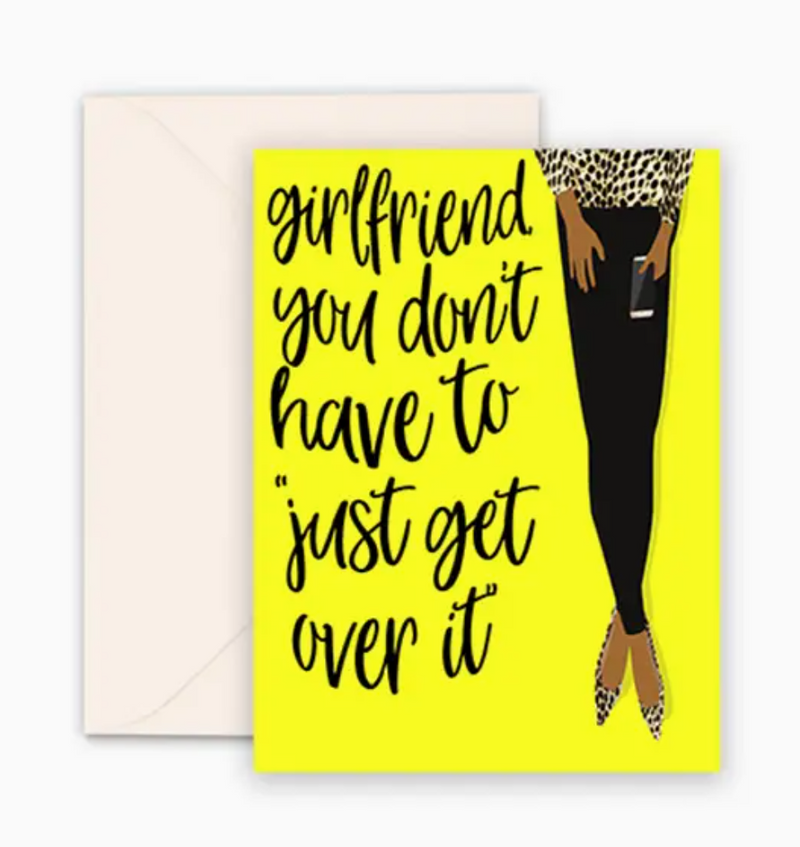 Over It Greeting Card