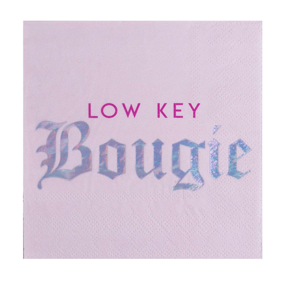 Low Key Bougie Cocktail Napkins - Napkins -