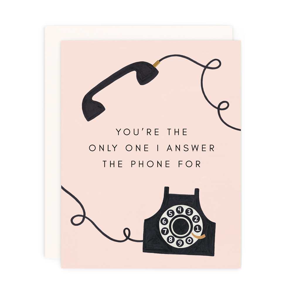 Blush pink greeting card with illustration of a vintage rotary telephone and text that reads "You&