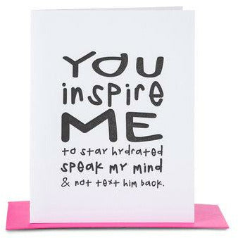 You Inspire Me Greeting Card - Greeting Card -
